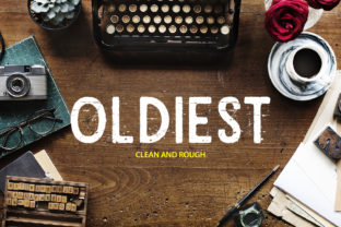 Oldiest: The Vintage Display Font for Striking Campaigns