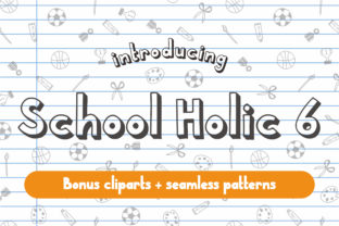 School Holic Typeface for Whimsical Campaign Design